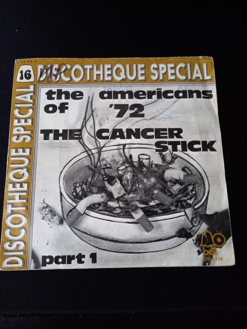 Les Américains de 1972‎ — The Cancer Stick « Funk soul », CD & DVD, Vinyles Singles, Utilisé, Single, R&B et Soul, 7 pouces, Enlèvement ou Envoi