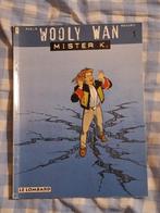 Wooly Wan 1: mister K., Boeken, Eén stripboek, Ophalen of Verzenden, Gelezen