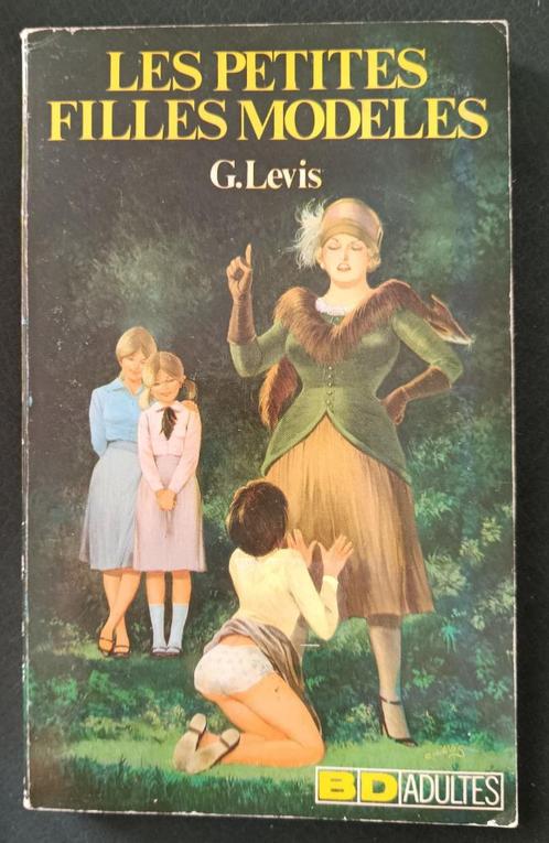 Les Petites Filles Modèles : G. Levis : FORMAT DE POCHE, Livres, BD, Utilisé, Une BD, Enlèvement ou Envoi