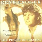 Sale> CD RENE FROGER - The Power Of Passion, Cd's en Dvd's, Verzenden, Nieuw in verpakking