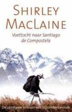 Voettocht Santiago de Compostela|Shirley MacLaine 9022528308, Boeken, Verhaal of Roman, Ophalen of Verzenden, Zo goed als nieuw