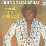 Johnny Hallyday, 7 pouces, Utilisé, Enlèvement ou Envoi, Single