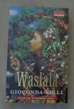 GIOCONDA BELLI Waslala Nederlandstalig  PAPERBACK 3e dr. 200, Boeken, Romans, Gelezen, Ophalen of Verzenden