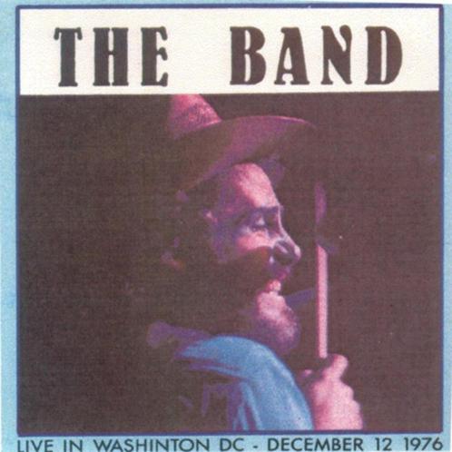 CD The BAND - Live in Washinton D.C. 1976, CD & DVD, CD | Rock, Utilisé, Pop rock, Envoi