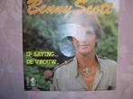 benny scot if saying, Cd's en Dvd's, Vinyl | Nederlandstalig, Ophalen of Verzenden, Zo goed als nieuw, Levenslied of Smartlap