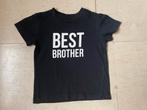 Mooi T-shirt “Best Brother” 98 / 104, Enlèvement ou Envoi, Comme neuf, Garçon, Chemise ou À manches longues