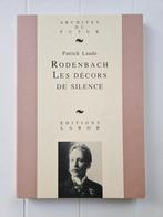 Rodenbach : les decors de silence : essai sur la poesie de g, Livres, Littérature, Comme neuf, Belgique, Patrick Laude, Enlèvement ou Envoi