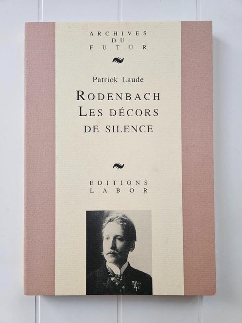 Rodenbach: The sets of silence: een essay over de poëzie van, Boeken, Literatuur, Zo goed als nieuw, België, Ophalen of Verzenden
