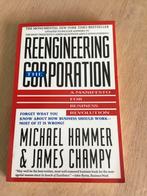 Michael Hammer: Re-engineering the Corporation, Livres, Économie, Management & Marketing, Enlèvement ou Envoi, Michael Hammer & James Champy