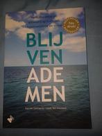 Blijven ademen, Ophalen