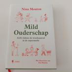 Mild ouderschap, Boeken, Ophalen of Verzenden, Nieuw