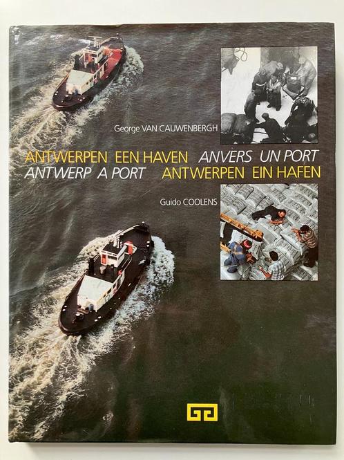 Antwerpen een haven - George Van Cauwenbergh, Livres, Histoire & Politique, Enlèvement ou Envoi