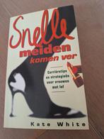 Kate White - Snelle meiden komen ver, Boeken, Ophalen of Verzenden, Kate White
