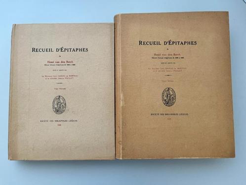 Henri van den Berch – Recueil d’épitaphes, 2 volumes, Antiek en Kunst, Antiek | Boeken en Manuscripten, Ophalen of Verzenden