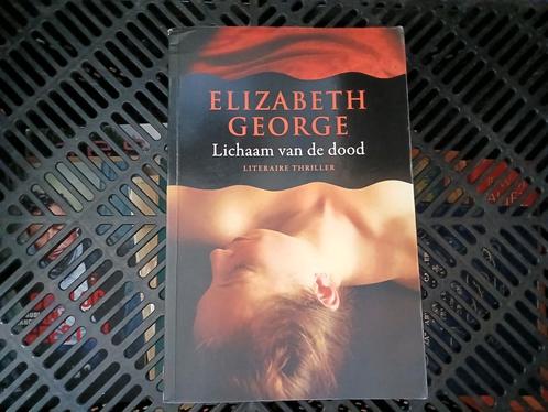 Elizabeth George - Lichaam van de dood, Boeken, Thrillers, Zo goed als nieuw, Ophalen