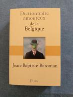 JEAN-BAPTISTE BARONIAN - DICT AMOUREUX DE LA BELGIQUE, Ophalen of Verzenden, Nieuw, JEAN-BAPTISTE BARONIAN