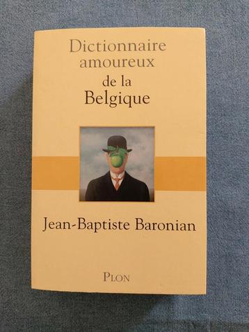 JEAN-BAPTISTE BARONIAN - DICT AMOUREUX DE LA BELGIQUE beschikbaar voor biedingen