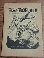 Trouwe BOELALA yvonne waegemans, Boeken, Ophalen of Verzenden, Gelezen