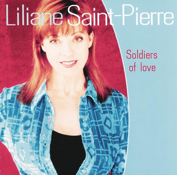 Liliane Saint-Pierre - Soldiers Of Love, Cd's en Dvd's, Cd's | Nederlandstalig, Ophalen of Verzenden