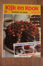 Kijk en kook desserten van overal 86 recepten, Boeken, Ophalen of Verzenden, Taart, Gebak en Desserts, Overige gebieden, Kijk en kook