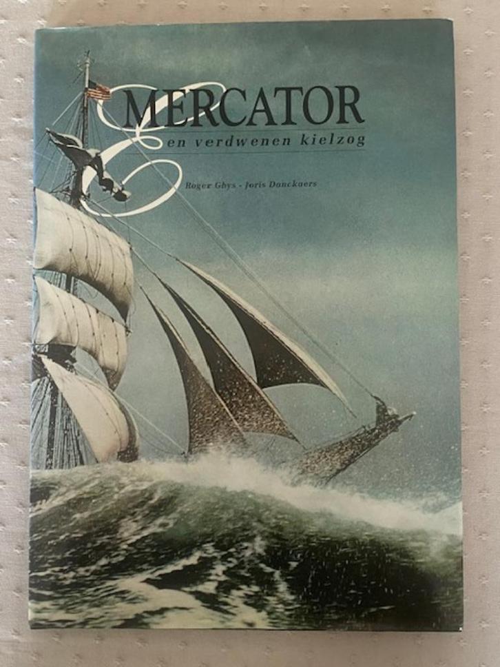 Mercator : een Verdwenen Kielzog ( Roger Ghys ), Boeken, Geschiedenis | Nationaal, Ophalen of Verzenden