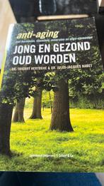 T. Hertoghe - Jong en gezond oud worden, Ophalen, Zo goed als nieuw, T. Hertoghe; J.-J. Nabet
