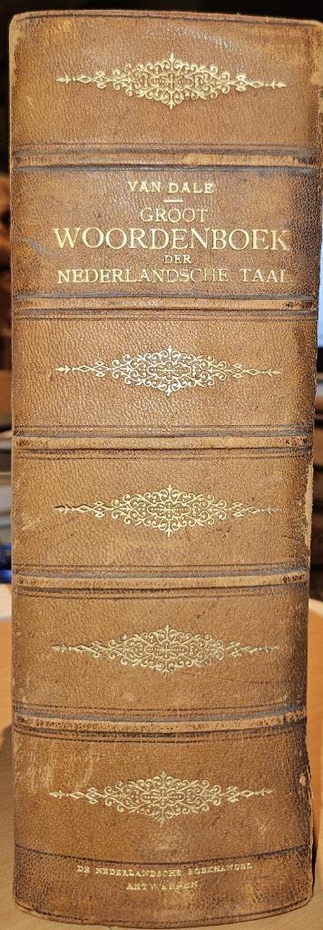 Van Dale's groot woordenboek der Nederlandsche taal 1898 beschikbaar voor biedingen