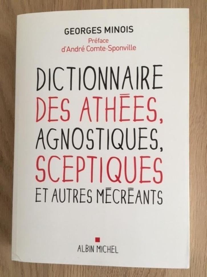 Dictionnaire des athées, agnostiques, sceptiques et autres.., Livres, Religion & Théologie, Comme neuf, Enlèvement ou Envoi