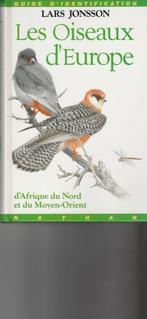 Les Oiseaux d' Europe d'Afrique du Nord et du Moyen-Orient, Boeken, Natuur, Nieuw, Ophalen of Verzenden, Lars Jonsson, Vogels