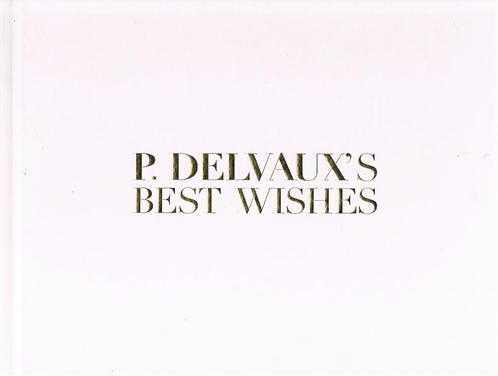 Paul Delvaux's best wishes, Boeken, Kunst en Cultuur | Beeldend, Gelezen, Ophalen of Verzenden
