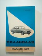 Vraagbaak Peugeot 504 1974-1982, Ophalen of Verzenden