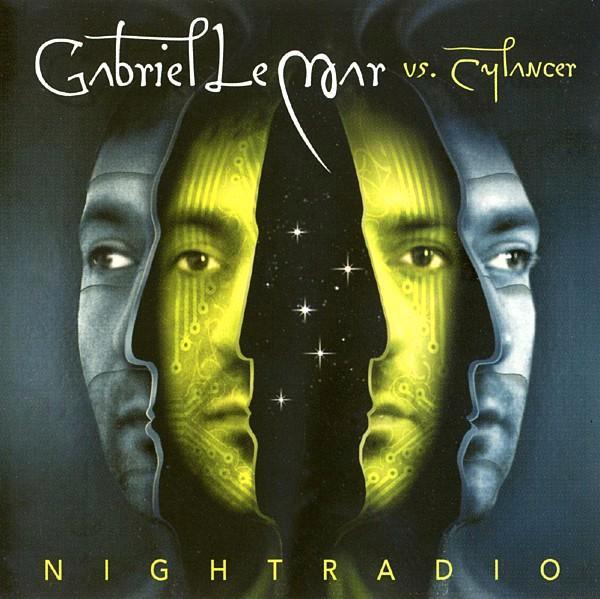 306 - GABRIEL LE MAR vs. CYLANDER - NIGHTRADIO - NIEUW, CD & DVD, CD | Dance & House, Neuf, dans son emballage, Musique d'ambiance ou Lounge