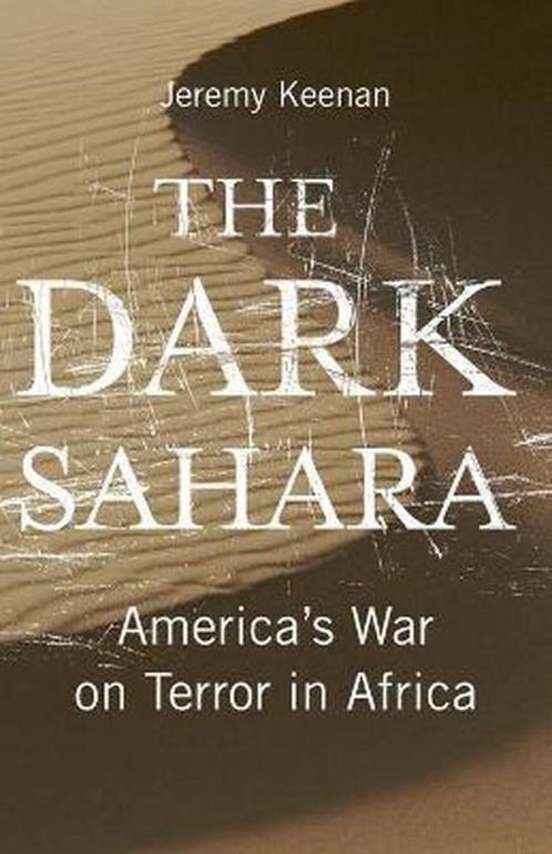 THE DARK SAHARA - Jeremy Keenan, Livres, Politique & Société, Envoi