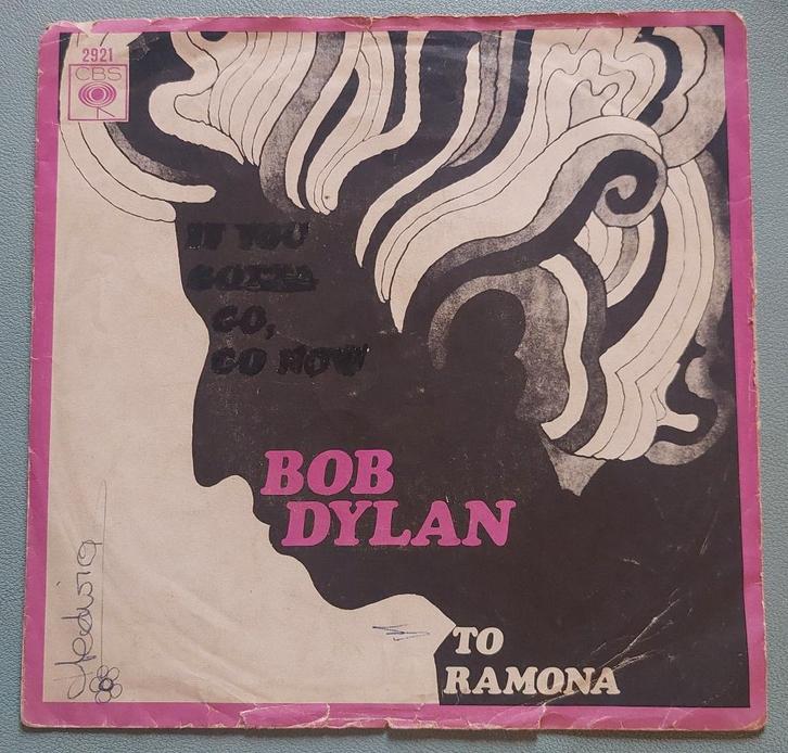 Bob Dylan – If You Gotta Go, Go Now / To Ramona, Cd's en Dvd's, Vinyl Singles, Single, Rock en Metal, 7 inch, Ophalen of Verzenden