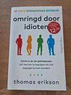 Thomas Erikson - Omringd door idioten, Boeken, Ophalen of Verzenden, Zo goed als nieuw, Thomas Erikson