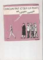 Chagrin d'amour - Chacun fait c'qui lui plait - idem dub, Gebruikt, 7 inch, Single, Ophalen of Verzenden