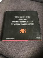 De ware en rare historie van het letterzetten en van de dagb, Pierre Margraff, Maatschappij en Samenleving, Ophalen of Verzenden