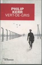 Vert de gris  Philip Kerr, Ophalen of Verzenden, Gelezen, Philip Kerr