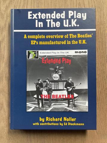 The Beatles - Boek - Richard Noller 'Extended Play In The UK beschikbaar voor biedingen