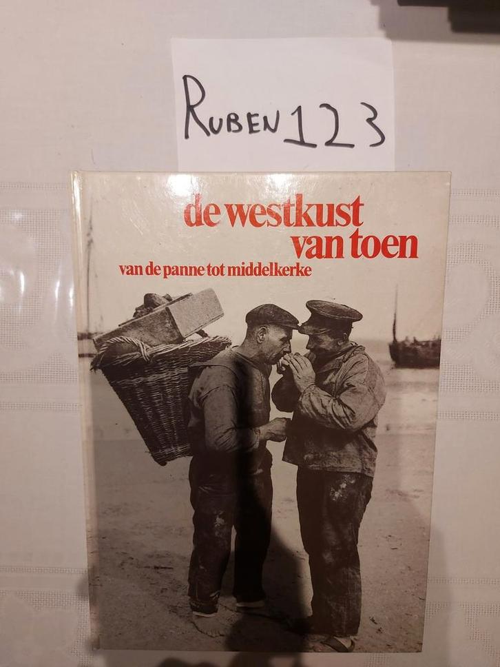 De Westkust van toen, Boeken, Geschiedenis | Stad en Regio, Ophalen of Verzenden