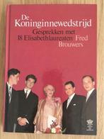 De Koninginnewedstrijd - Fred Brouwers, Boeken, Ophalen of Verzenden