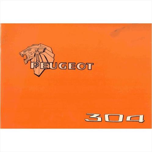 Peugeot 304 Instructieboekje 1984 #1 Nederlands Duits Frans, Autos : Divers, Modes d'emploi & Notices d'utilisation, Enlèvement ou Envoi