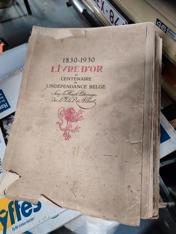 Livre d'or du centenaire de l'independance Belge beschikbaar voor biedingen