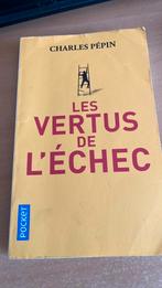 Les vertus de l’échec - Charles Pépin, Livres, Enlèvement ou Envoi