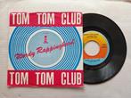 TOM TOM CLUB - Wordy rappinghood (45t), Gebruikt, 7 inch, Single, Ophalen of Verzenden