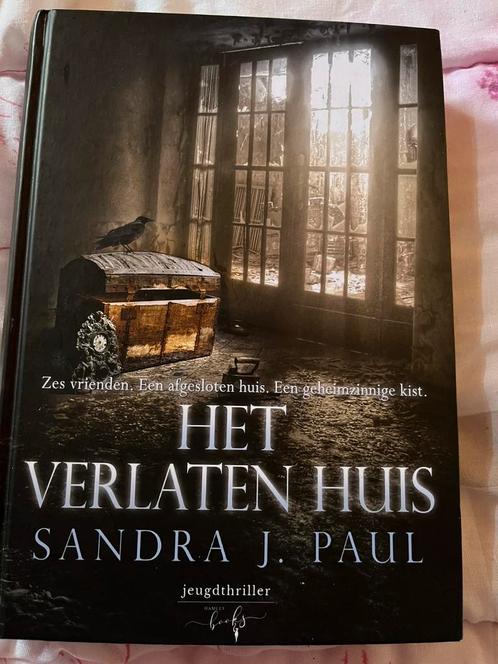Sandra J. Paul - Het verlaten huis, Boeken, Kinderboeken | Jeugd | 10 tot 12 jaar, Zo goed als nieuw, Fictie, Ophalen of Verzenden