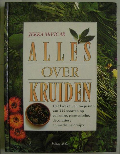 Alles over kruiden - Jekka McVicar, Boeken, Gezondheid, Dieet en Voeding, Zo goed als nieuw, Ophalen of Verzenden