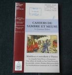 Cahiers de Sambre et Meuse Nr 2 - 2014 - Thynes Namur Ronet, Livres, Enlèvement ou Envoi