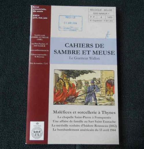 Cahiers de Sambre et Meuse Nr 2 - 2014 - Thynes Namur Ronet, Livres, Histoire nationale, Enlèvement ou Envoi