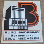 Oude sticker: Euro Shopping - Mechelen, Ophalen of Verzenden, Gebruikt, Winkel of Supermarkt